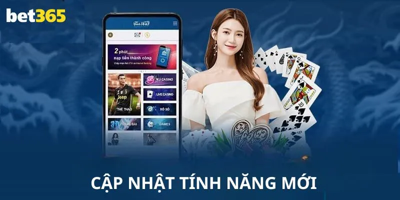 Hãy tải app BET365 để khám phá các tính năng độc đáo